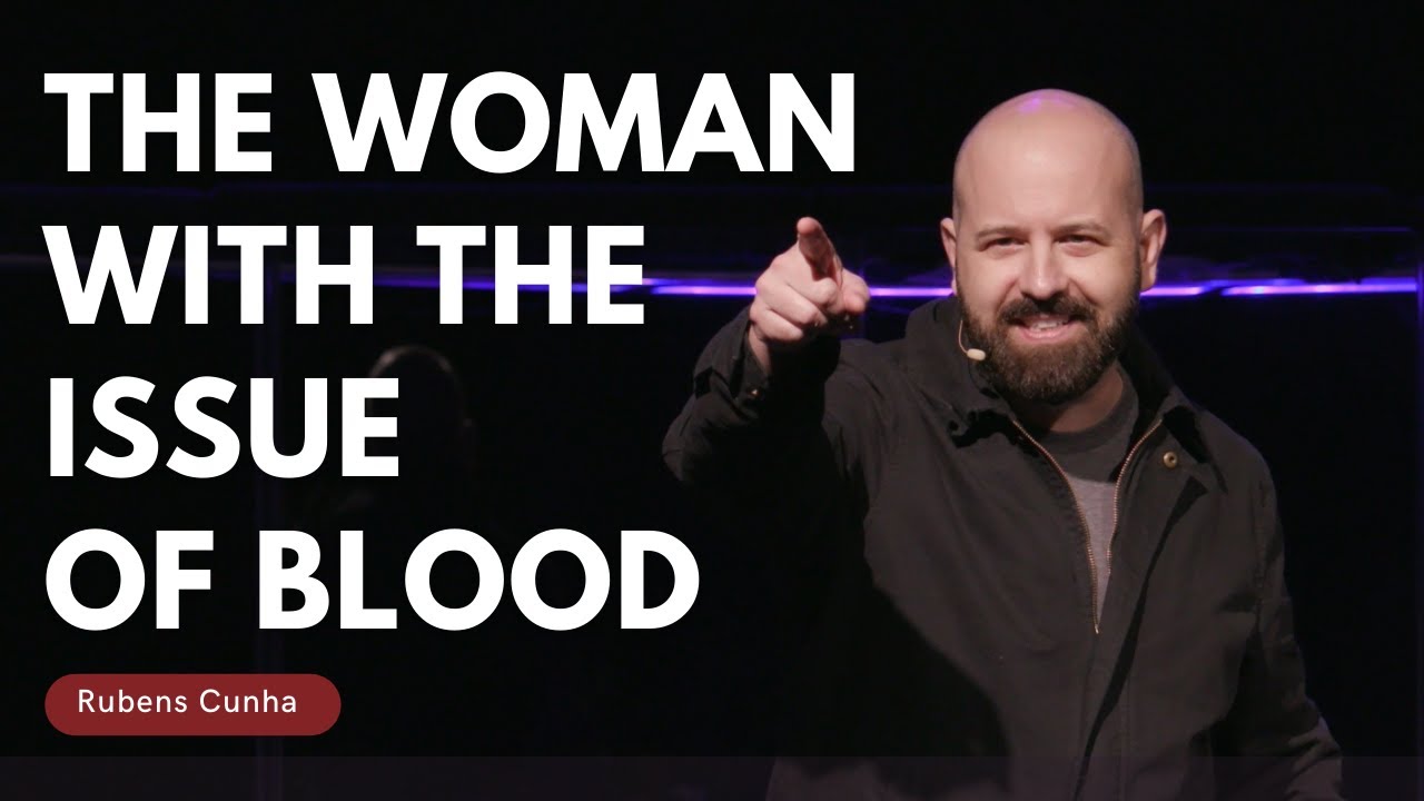 The Woman with the Issue of Blood